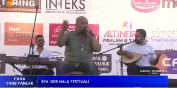 SEV-DER HALK FESTİVALİ – Elbistan / Sevdilli Köyü – 2. Bölüm – Cana Yansıyanlar