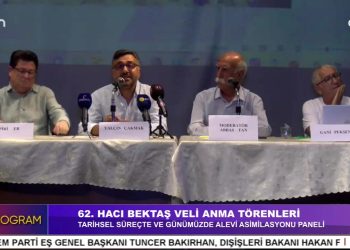 TARİHSEL SÜREÇTE VE GÜNÜMÜZDE ALEVİ ASİMİLASYONU PANELİ, 62. HACI BEKTAŞ VELİ ANMA TÖRENLERİ.