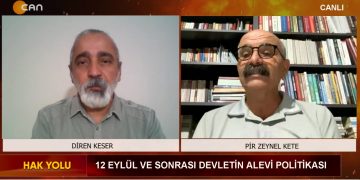 12 EYLÜL VE SONRASI DEVLETİN ALEVİ POLİTİKASI, 
Diren Keser’in hazırlayıp sunduğu Hak Yolu Programının Konuğu: DAD Eşbaşkanı Pir Zeynel Kete.