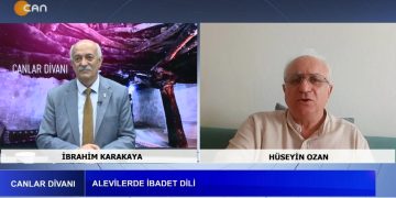 ALEVİLERDE İBADET DİLİ, İbrahim Karakaya İle Canlar Divanı Programının Konuğu: Hüseyin Ozan.