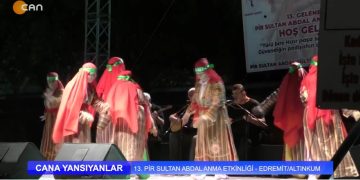 CANA YANSIYANLAR – 13. PİR SULTAN ABDAL ANMA ETKİNLİĞİ – EDREMİT / ALTINKUM