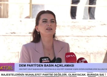 DEM PARTİ GRUP BAŞKANVEKİLİ GÜLİSTAN KILIÇ KOÇYİĞİT SÜRECİ DEĞERLENDİRİYOR
