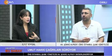 Ezgi Soysal İle Can Aktüel Bu Sabah Programının 2. Bölüm Konuğu ÖHD istanbul şube yöneticisi Av Şükrü Alpsoy