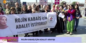 ROJİN KABAİŞ İÇİN ADALET ARAYIŞI