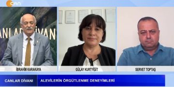 ALEVİLERİN ÖRGÜTLENME DENEYİMLERİ, 
İbrahim Karakaya İle Canlar Divanı Programının Konuğu: Gülay Kurtyiğit.