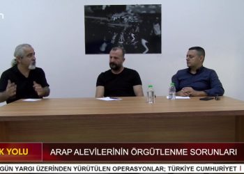 ARAP ALEVİLERİNİN ÖRGÜTLENME SORUNLARI – DİREN KESER İLE HAK YOLU’NUN KONUKLARI, ARAP HALKI ALEVİLERİ DAYANIŞMA DERNEĞİ (AHAD) BAŞKANI HAMİT KARAOĞULLARINDAN VE AKDENİZ EĞİTİM KÜLTÜR DERNEĞİ BAŞKANI AVUKAT KENAN İSKENDER