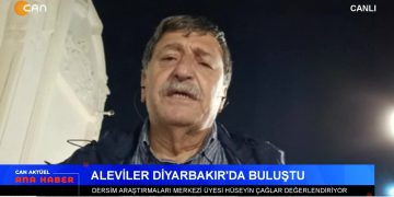 Diyarbakır’da ” Alevi Çalıştayı ” Tamamlandı – Mustafa Sarıgül: Kayyum Politikası Barış Sürecini Zedeliyor – Rojin Kabaiş İçin Eylemler Sürüyor – Ezgi Özer İle Can Aktüel Ana Haber Programının Konuğu Dersim Araştırmaları Merkezi Üyesi Hüseyin Çağlar