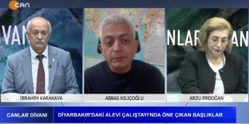– Diyarbakır’daki Alevi Çalıştayı’nda Öne Çıkan Başlıklar, 
İbrahim Karakaya İle Canlar Divanı Programının Konuğu: Abbas Kılıçoğlu, Arzu Erdoğan