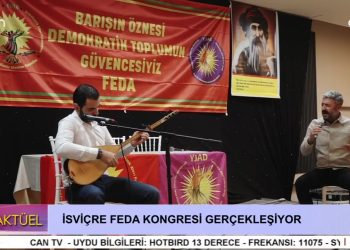 İSVİÇRE FEDA KONGRESİ GERÇEKLEŞİYOR