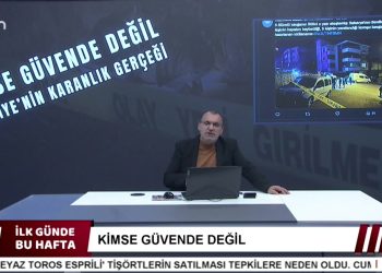 KİMSE GÜVENDE DEĞİL, Şükrü Yıldız İle İlk Günde Bu Hafta.