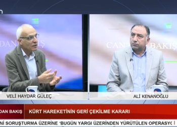 KÜRT HAREKETİNİN GERİ ÇEKİLME KARARI, Veli Haydar Güleç ve Ali Kenanoğlu ile Can’dan Bakış.