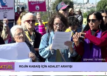 ROJİN KABAİŞ İÇİN ADALET ARAYIŞI