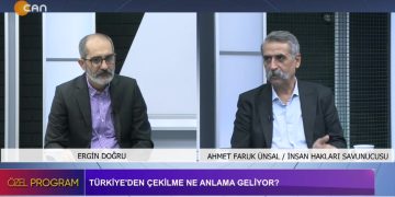 Türkiye’den Çekilme Ne Anlama Geliyor ? – Barış Ve Demokratik Toplum Süreci – Toplumsal Rıza Ve Hakikat – Barış Sürecinde Türkiye Sosyalist Hareketi – Ergin Doğru’nun Hazırlayıp Sunduğu Özel Programın Konuğu İnsan Hakları Savunucusu Ahmet Faruk Ünsal