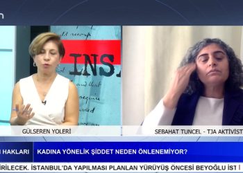 25 KASIM KADINA YÖNELİK ŞİDDETLE MÜCADELE GÜNÜ, Gülseren Yoleri İle İnsan Hakları Programının Konuğu TJA Aktivisti Sebahat Tuncel