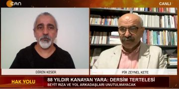 88 YILDIR KANAYAN YARA: DERSİM TERTELESİ – KONUK: ZEYNEL KETE – DİREN KESER İLE HAK YOLU