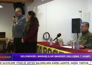 GELENEKSEL MARAŞLILAR (MARDEF) BULUŞMA 7. KAMPI
