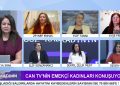 – CAN TV’NİN EMEKÇİ KADINLARI KONUŞUYOR
– Hülya İmak İle Söz Kadının Programının Konukları CanTV Programcıları Elif Tabak, Zeynep Enhas Ve Ayşe Fehimli Gazeteciler Elif Sonzamancı, Serpil Çelik Mert Ve Sevda Can