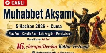 16. Avrupa Dersim Kültür Festivali | Muhabbet Akşamı | CANLI | 5 Haziran 2026